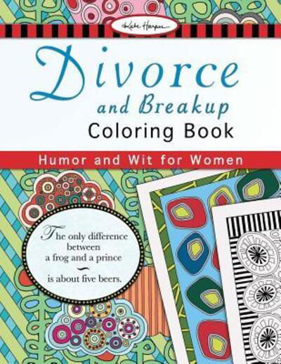 Cover for Kate Harper · Divorce and Breakup Coloring Book (Paperback Book) (2016)