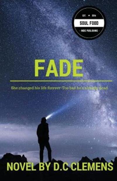 Cover for D C Clemens · Fade (Pocketbok) (2016)
