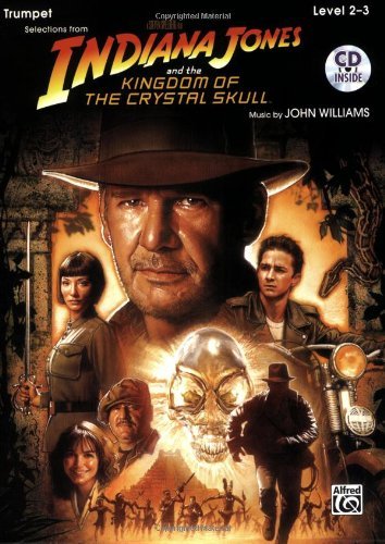 Cover for John · Indiana Jones and the Kingdom of the Crystal Skull Instrumental Solos: Trumpet (Book &amp; Cd) (Pop Instrumental Solo: Indiana Jones and the Kingdom of the Crystal Skull Instrumental Solo) (Taschenbuch) [Pap / Com edition] (2008)