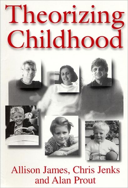 Cover for Allison James · Theorizing Childhood (Inbunden Bok) (1998)