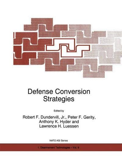 Cover for North Atlantic Treaty Organization · Defense Conversion Strategies - NATO Science Partnership Subseries: 1 (Hardcover Book) [1997 edition] (1996)