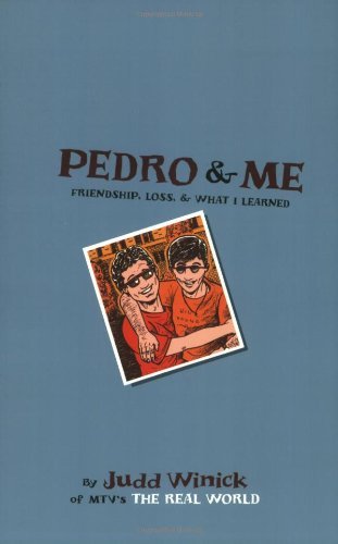Cover for Judd Winick · Pedro and Me: Friendship, Loss, and What I Learned (Paperback Bog) (2009)
