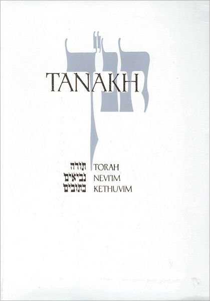 Cover for Jps · JPS TANAKH: The Holy Scriptures: The New JPS Translation According to the Traditional Hebrew Text (Taschenbuch) [Special edition, Presentation Edition (white leath edition] (1985)