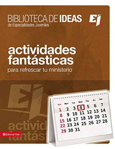 Cover for Youth Specialties · Biblioteca de ideas: Actividades fantasticas - Especialidades Juveniles / Biblioteca de Ideas (Paperback Book) [Spanish edition] (2015)