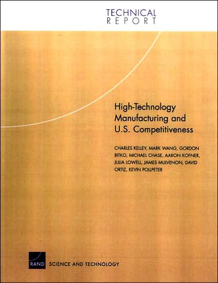 Cover for Charles Kelley · High-technology Manufacturing and U.S. Competitivenes (Taschenbuch) (2004)