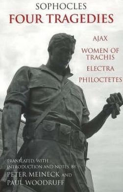Cover for Sophocles · Four Tragedies: Ajax, Women of Trachis, Electra, Philoctetes - Hackett Classics (Gebundenes Buch) (2007)