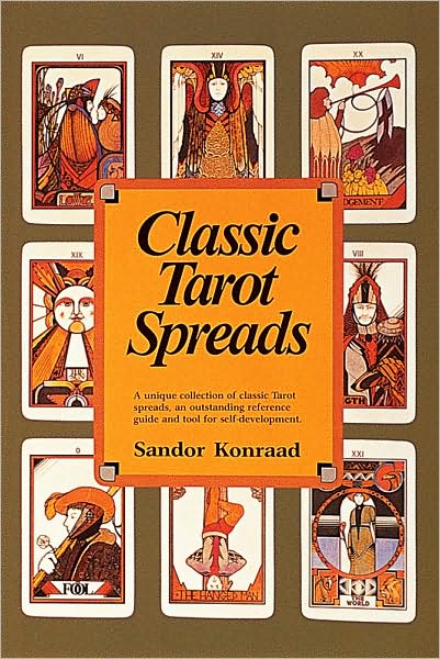 Cover for Sandor Konraad · Classic Tarot Spreads (Paperback Book) (1997)