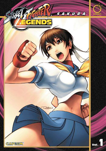 Street Fighter Legends Volume 1: Sakura - STREET FIGHTER LEGENDS TP - Ken Siu-Chong - Books - Udon Entertainment Corp - 9780978138646 - March 27, 2007