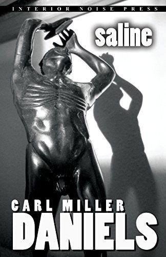 Cover for Carl Miller Daniels · Saline (Paperback Book) [First edition] (2014)