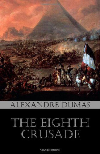 Cover for Alexandre Dumas · The Eighth Crusade (Paperback Book) (2014)