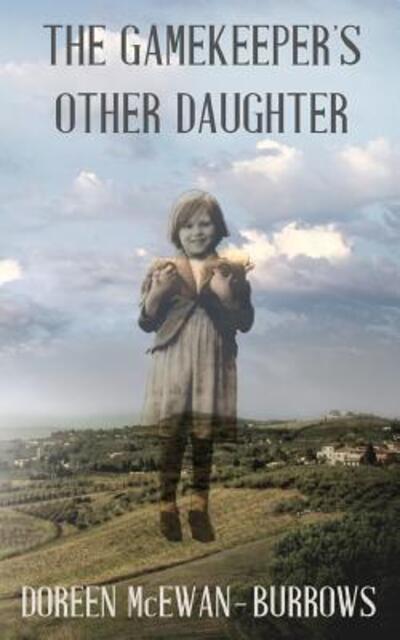 Cover for Doreen Burrows · The Gamekeepers Other Daughter (Paperback Book) (2016)