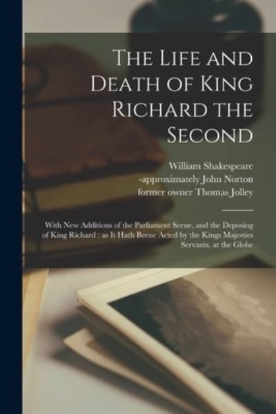 Cover for William 1564-1616 Shakespeare · The Life and Death of King Richard the Second (Paperback Bog) (2021)