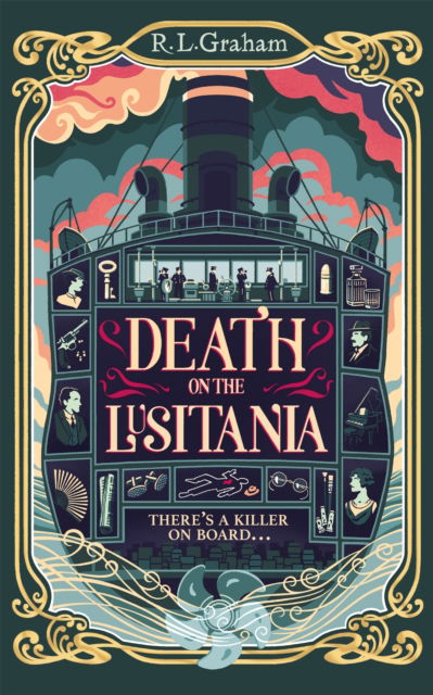 Death on the Lusitania - R. L. Graham - Books - Pan Macmillan - 9781035036646 - January 25, 2024