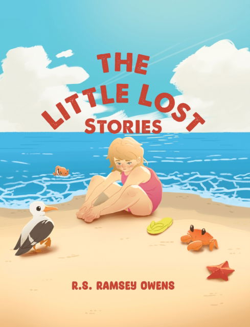Cover for R.S. Ramsey Owens · The Little Lost Stories (Paperback Book) (2025)