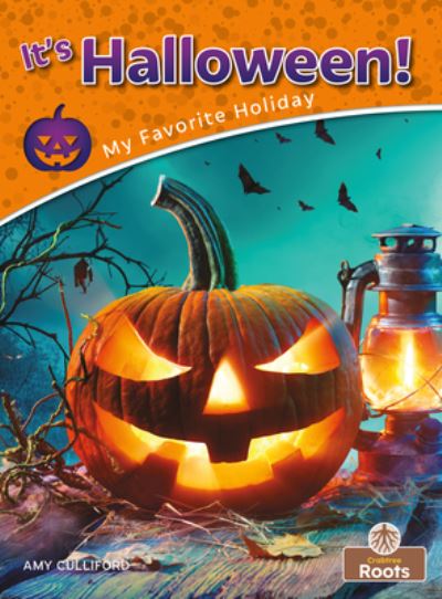 It's Halloween! - Amy Culliford - Books - Crabtree Roots - 9781039661646 - September 1, 2022