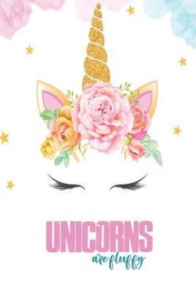 Cover for Uniquely You Notebooks · Unicorns are Fluffy (Paperback Book) (2019)