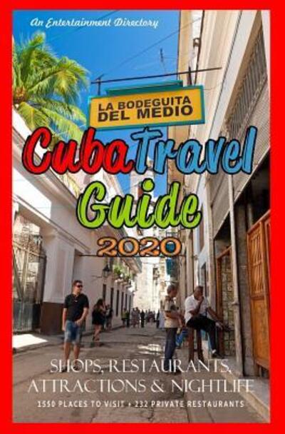 Cover for Yardley G Castro · Cuba Travel Guide 2020 (Paperback Book) (2019)