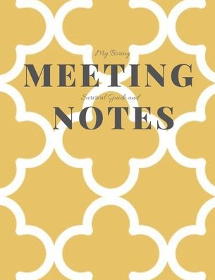 Cover for Gadfly Books · My Boring Meeting Survival Guide and Notes (Paperback Book) (2019)