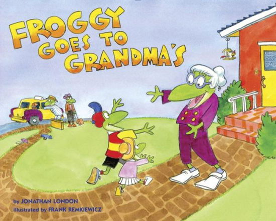 Cover for Jonathan London · Froggy Goes to Grandma's - Froggy (Hardcover Book) (2017)