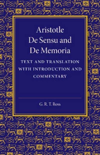 Cover for Aristotle · De sensu and De memoria: Text and Translation with Introduction and Commentary (Paperback Book) (2014)