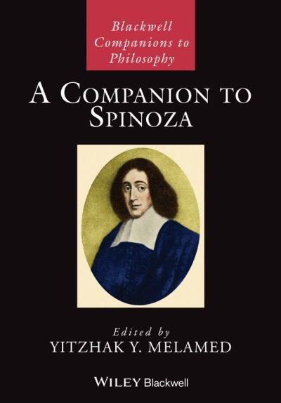 Cover for YY Melamed · A Companion to Spinoza - Blackwell Companions to Philosophy (Hardcover bog) (2021)
