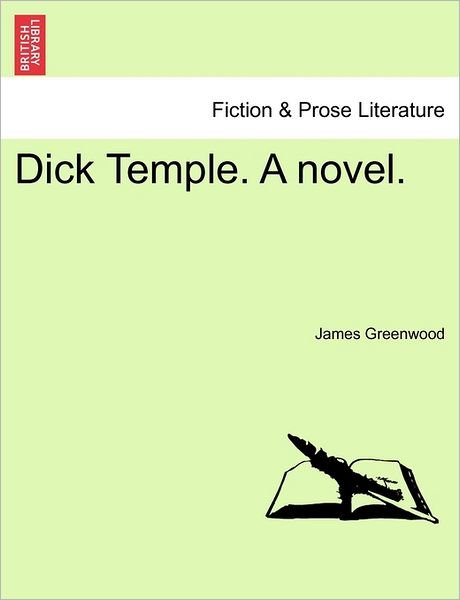 Cover for James Greenwood · Dick Temple. a Novel. (Paperback Bog) (2011)