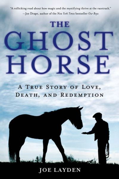 Cover for Joe Layden · The Ghost Horse (Paperback Book) (2014)