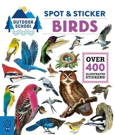 Cover for Odd Dot · Outdoor School: Spot &amp; Sticker Birds - Outdoor School (Paperback Book) (2021)