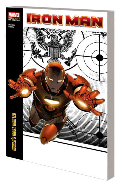 Iron Man Modern Era Epic Collection: World's Most Wanted - Matt Fraction - Libros - Marvel Comics - 9781302956646 - 4 de junio de 2024