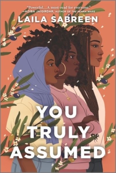 Cover for Laila Sabreen · You Truly Assumed (Paperback Book) [First Time Trade edition] (2023)