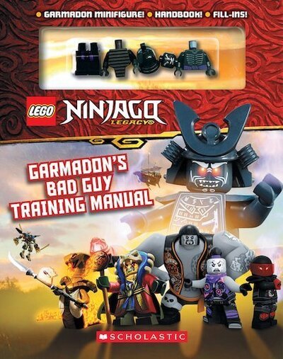 Cover for Scholastic · LEGO Ninjago: Garmadon's Bad Guy Training Manual (with Garmadon minifigure) - LEGO Ninjago - Masters of Spinjitzu (Book) (2020)