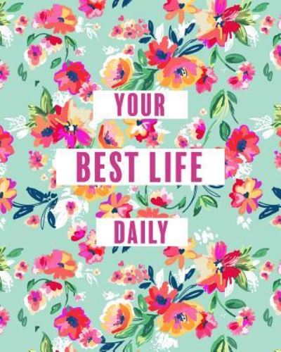 Cover for Jocelyn Kuhn · Create Your Best Life Daily (Paperback Book) (2017)