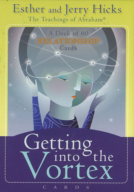 Getting into the Vortex Cards: A 60-Card Deck, plus Dear Friends card - Esther Hicks - Books - Hay House Inc - 9781401943646 - July 1, 2014