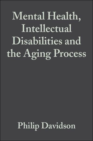 Cover for Davidson · Mental Health, Intellectual Disabilities and the Aging Process - Int. Assoc. for the Scientific Study of Intellectual Disabilities (Paperback Book) (2003)