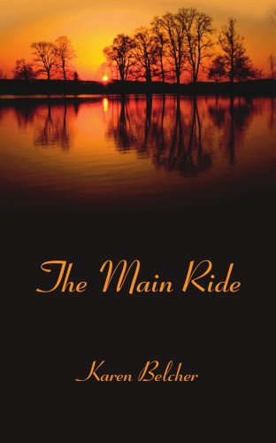 Cover for Karen Belcher · The Main Ride (Paperback Book) (2006)