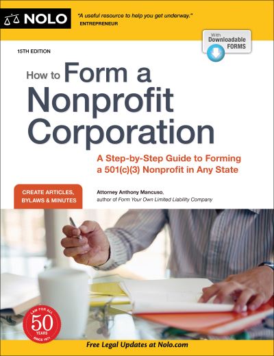 How to Form a Nonprofit Corporation - Anthony Mancuso - Bücher - Nolo - 9781413328646 - 24. Mai 2021