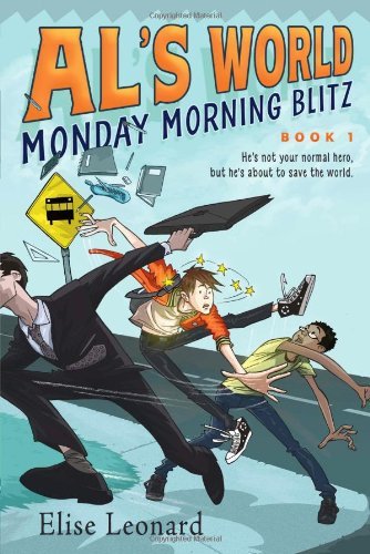 Elise Leonard · Monday Morning Blitz (Al's World) (Paperback Book) (2007)