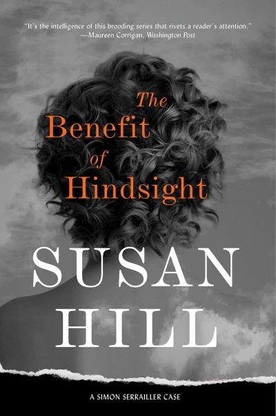 The Benefit of Hindsight - Susan Hill - Livros - Harry N. Abrams - 9781419751646 - 13 de abril de 2021