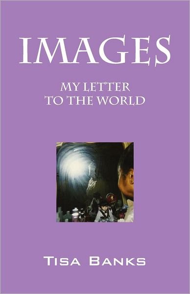 Cover for Tisa Banks · Images: My Letter to the World (Paperback Bog) (2012)