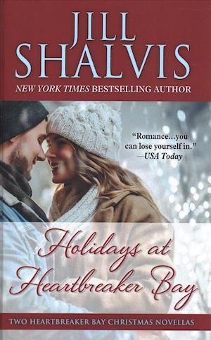 Cover for Jill Shalvis · Holidays at Heartbreaker Bay (Hardcover Book) (2018)