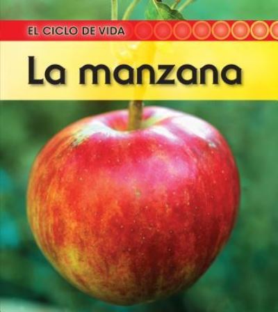 Cover for Angela Royston · La manzana (Book) (2010)