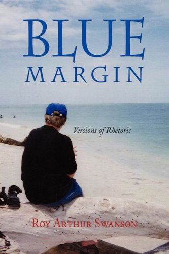 Cover for Roy Arthur Swanson · Blue Margin (Hardcover Book) (2008)