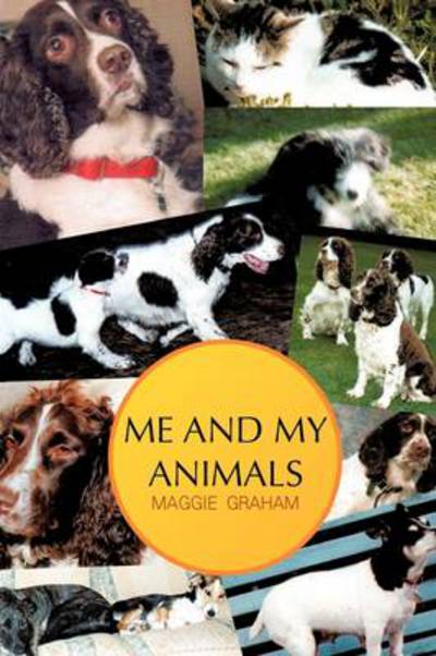 Cover for Maggie Graham · Me and My Animals (Paperback Book) (2011)