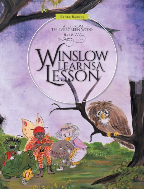 Cover for Renee Barnes · Winslow Learns A Lesson (Innbunden bok) (2016)