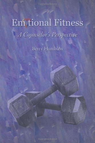 Cover for Betty Hamblen · Emotional Fitness: a Counselor?s Perspective (Paperback Book) (2012)