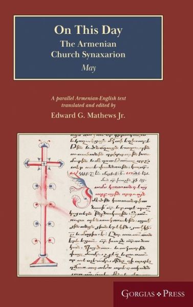 Cover for Edward G Mathews Jr · On this Day (May): The Armenian Church Synaxarion (Yaysmawurk?) (Hardcover Book) (2020)