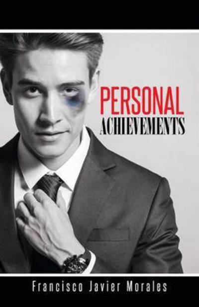 Cover for Francisco Javier Morales · Personal Achievements (Paperback Book) (2014)