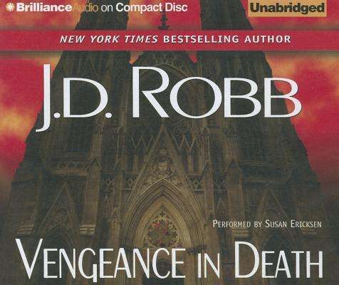 Vengeance in Death - J D Robb - Music - Brilliance Audio - 9781469264646 - December 1, 2012