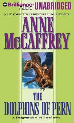 Cover for Anne Mccaffrey · The Dolphins of Pern (Dragonriders of Pern Series) (Lydbok (CD)) [Unabridged edition] (2013)