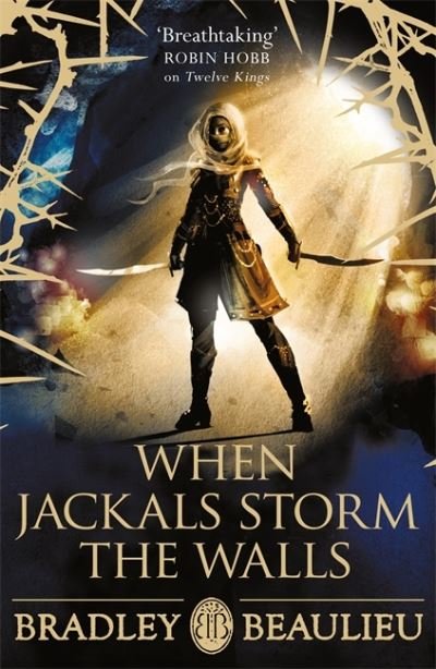 Cover for Bradley Beaulieu · When Jackals Storm the Walls (Paperback Book) (2021)